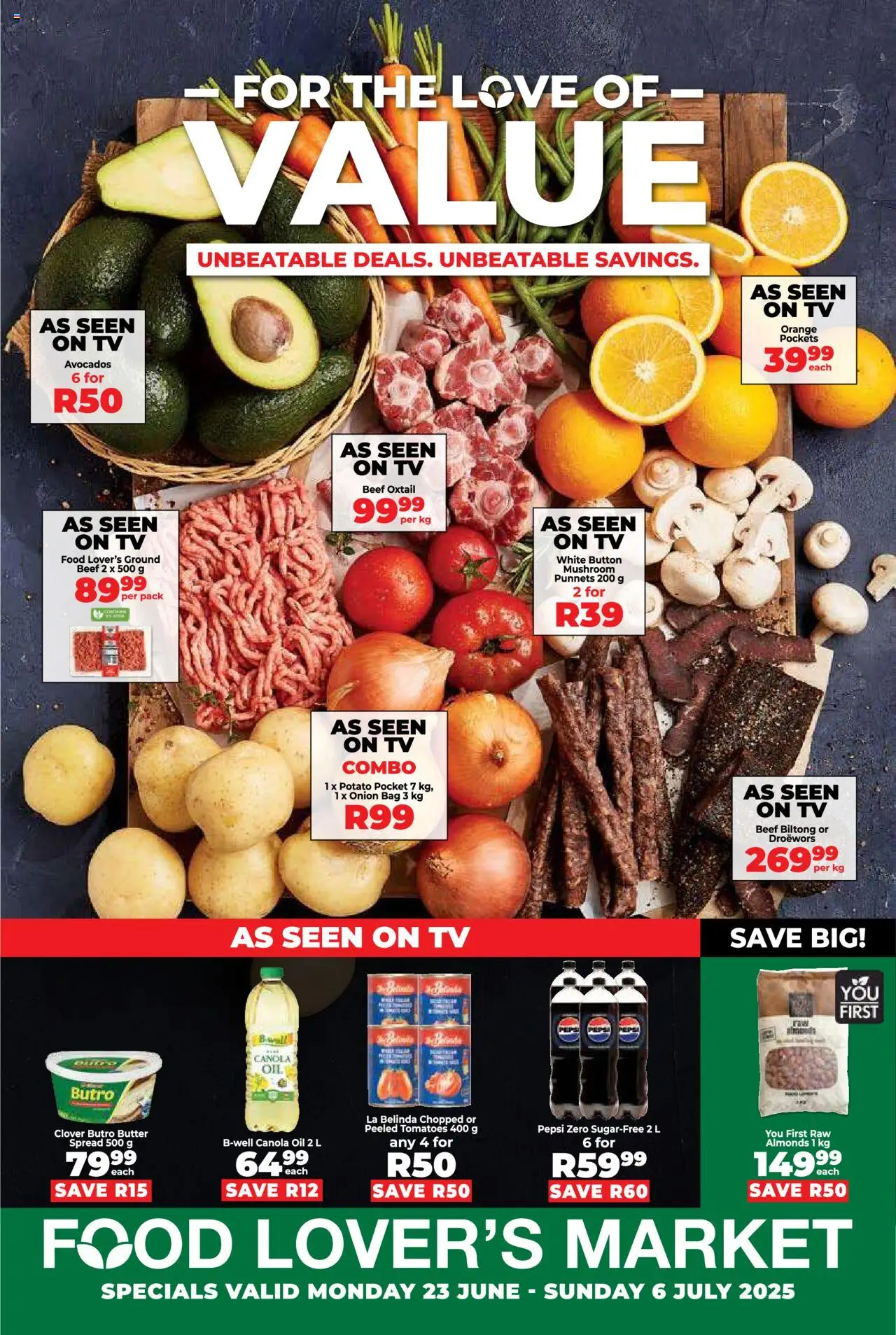 Food Lover's Market KwaZulu-Natal - For The Love of Value from 23/06 - 06/07/2025 > Promotions