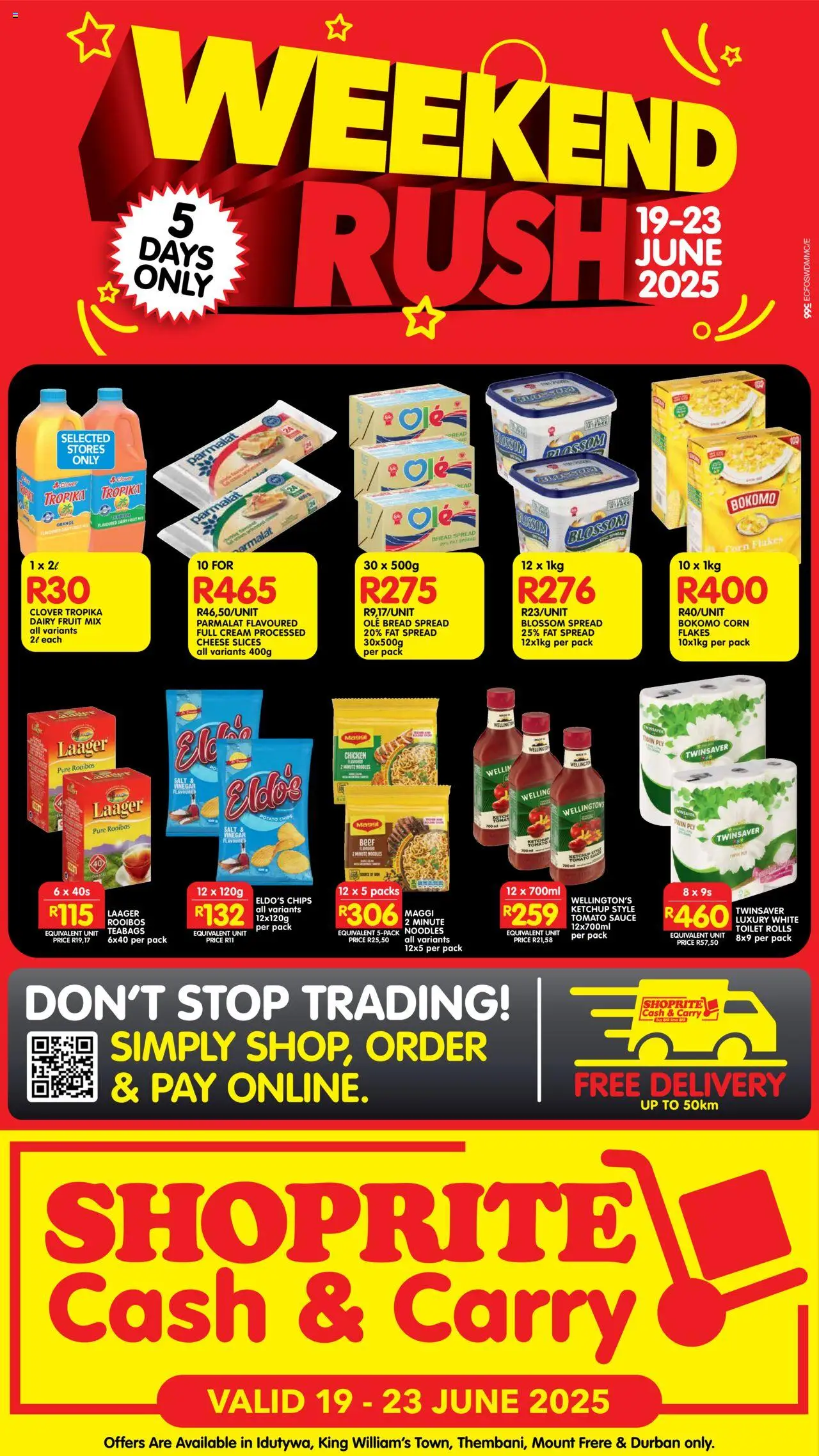 Shoprite Eastern Cape - Cash & Carry Weekend Rush Idutywa, King William's Town & Thembani 19/06 - 23/06/2025