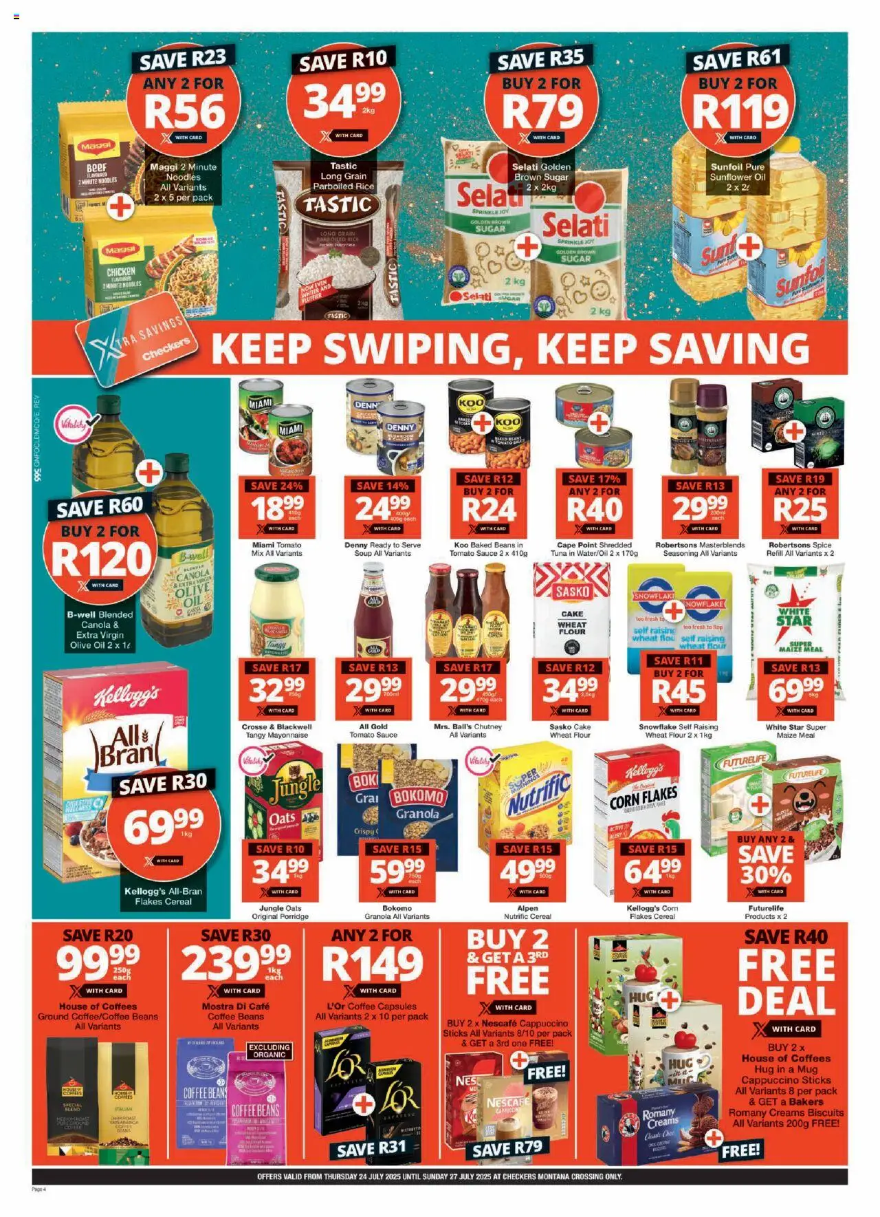 Checkers Gauteng - Montana Crossing Store Opening 24/07 - 27/07/2025 >> Catalogue - page 4 Checkers Gauteng - Montana Crossing Store Opening 24/07 - 27/07/2025 >> Catalogue - page 4