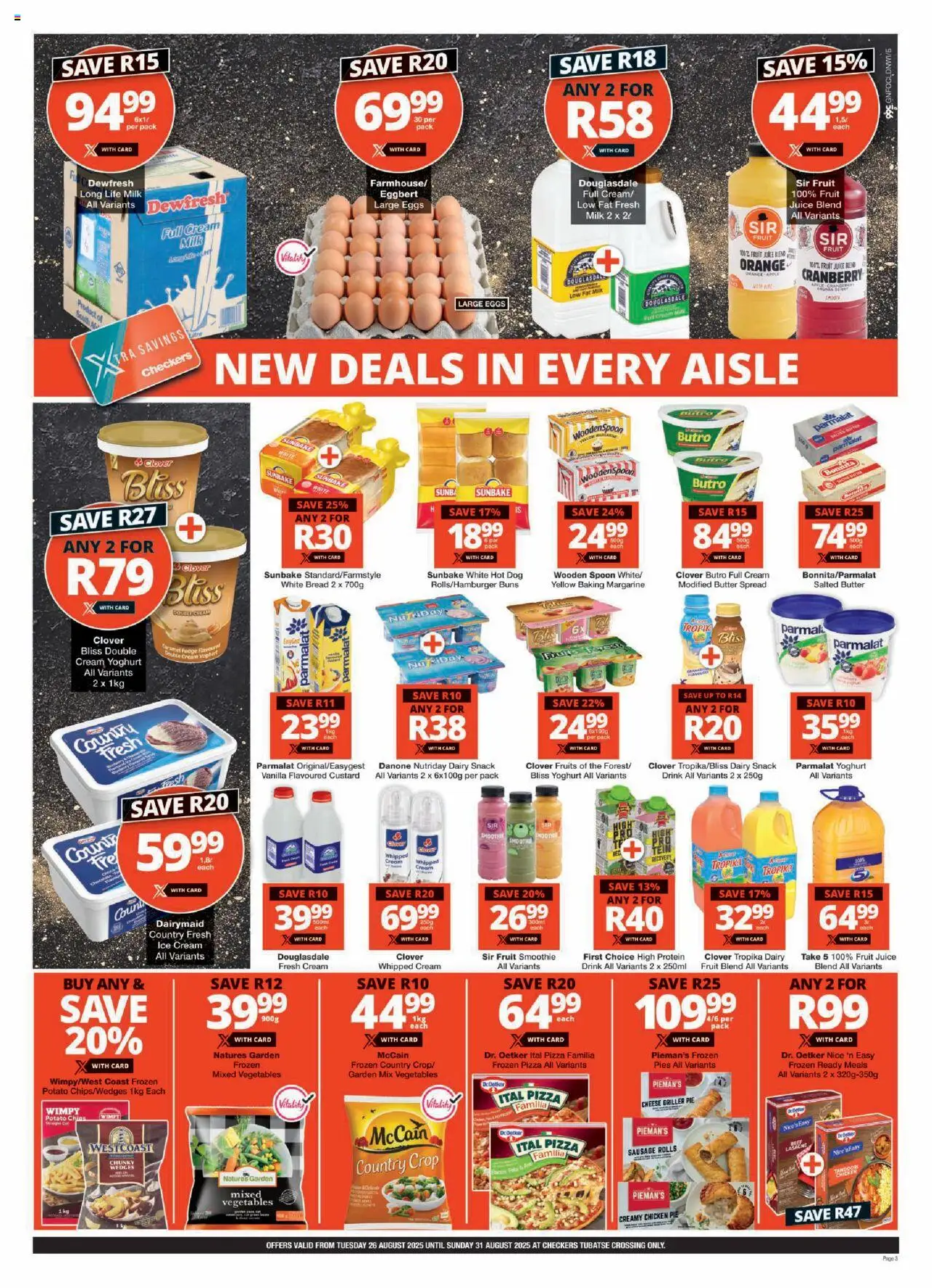 Checkers Gauteng - Tubatse Crossing Store Opening 26/08 - 31/08/2025 >> Catalogue - page 3 Checkers Gauteng - Tubatse Crossing Store Opening 26/08 - 31/08/2025 >> Catalogue - page 3