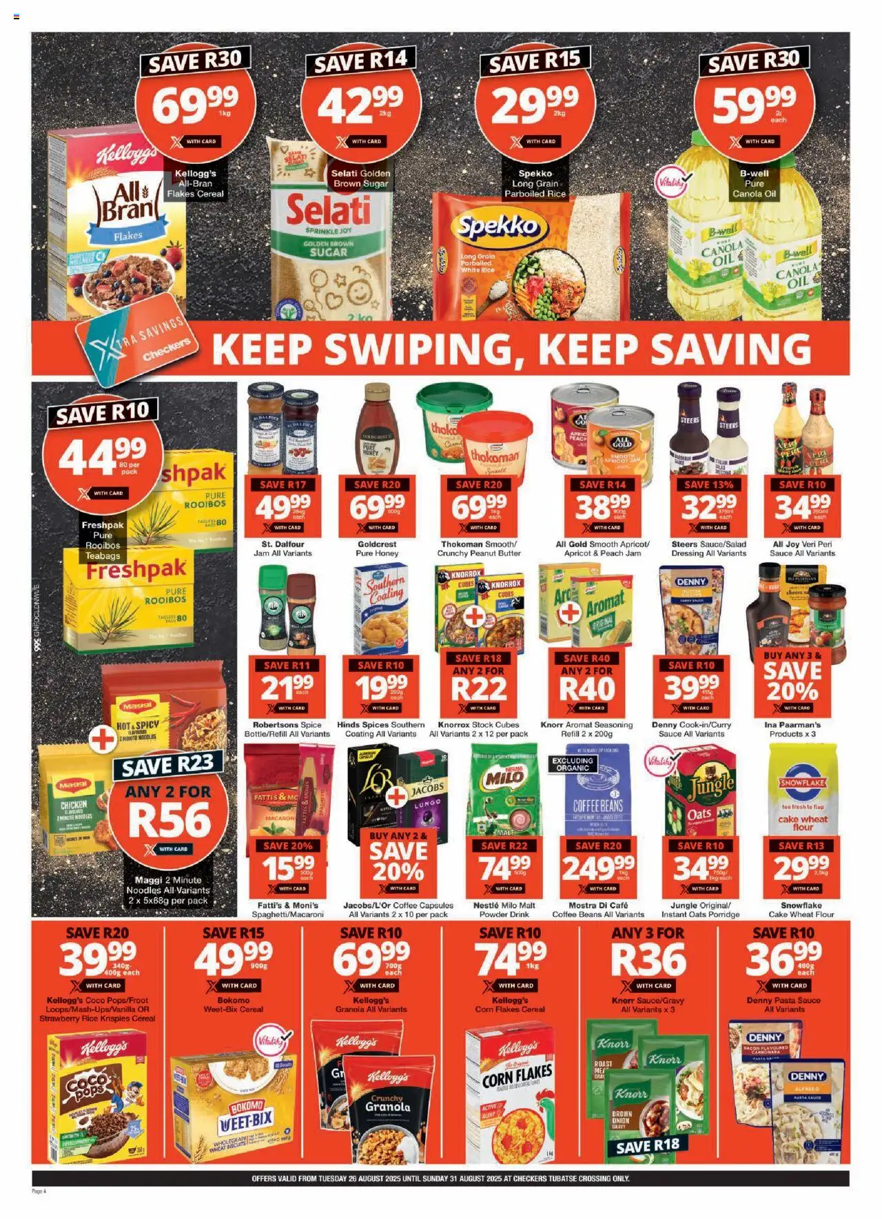 Checkers Gauteng - Tubatse Crossing Store Opening 26/08 - 31/08/2025 >> Catalogue - page 4 Checkers Gauteng - Tubatse Crossing Store Opening 26/08 - 31/08/2025 >> Catalogue - page 4