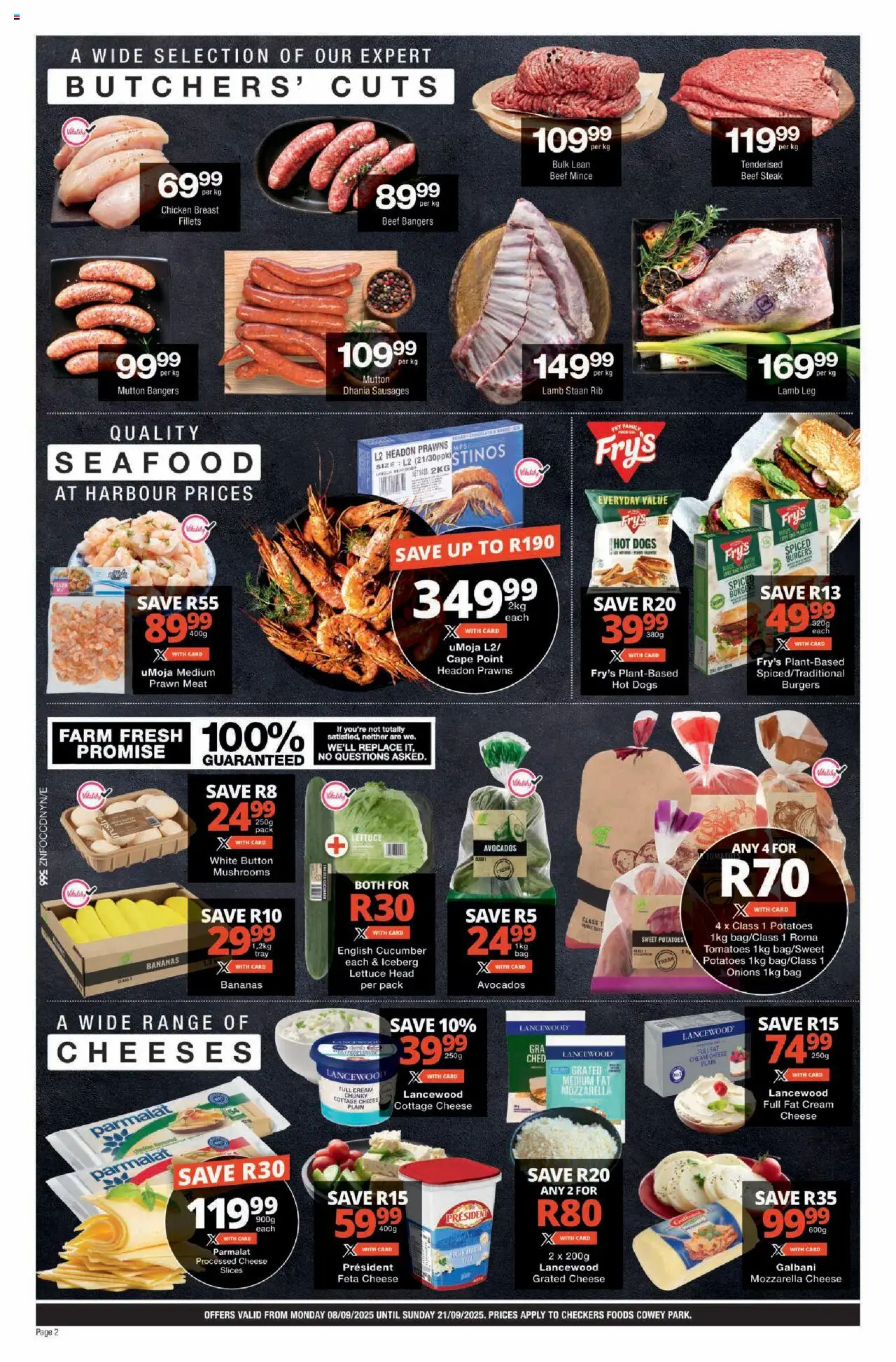 Checkers KwaZulu-Natal - Foods Cowey Park September Mid-Month Promotion 08/09 - 21/09/2025 >> Catalogue - page 2 Checkers KwaZulu-Natal - Foods Cowey Park September Mid-Month Promotion 08/09 - 21/09/2025 >> Catalogue - page 2